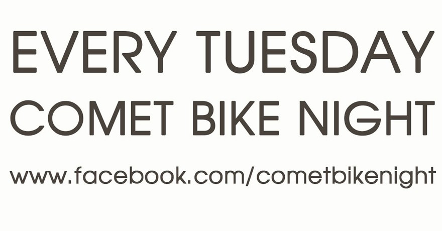 Comet Bike Night - Every Tuesday Night