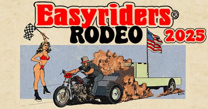 Easyriders Rodeo 2025 Motorcycle Rally